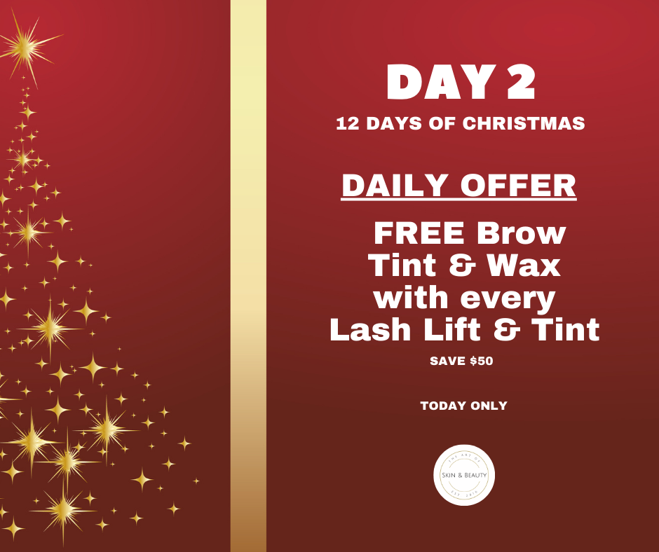 DAY 2 – Lash Lift & Tint + FREE Brow Wax & Tint